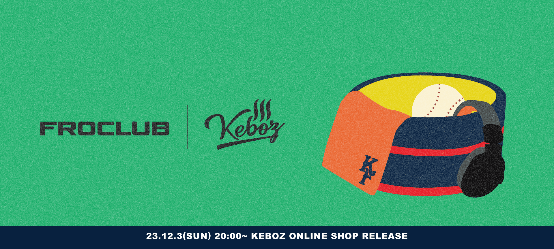 FROCLUB × KEBOZ COLLECTION
